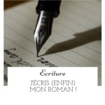 J'écris mon roman